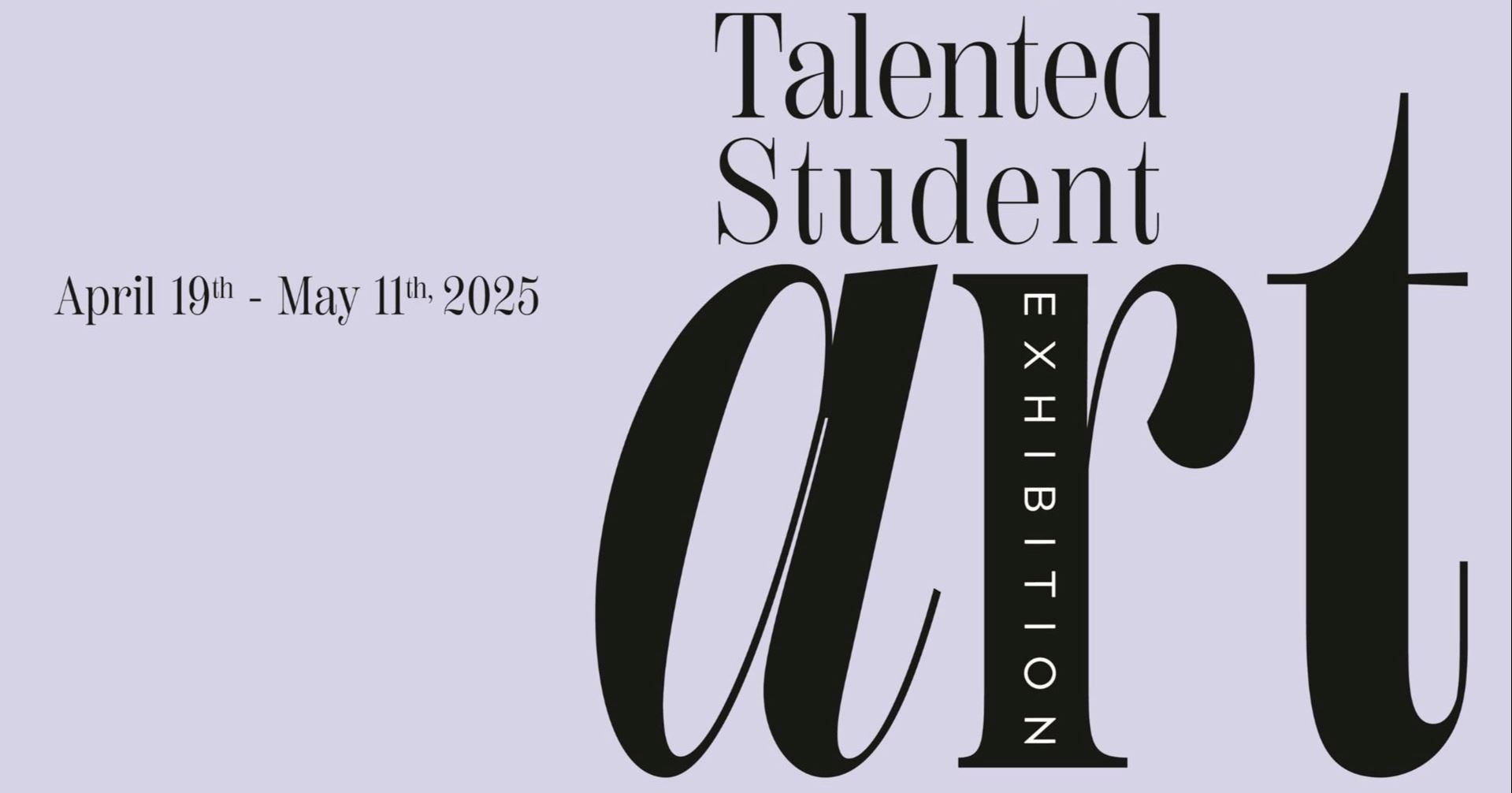 2025 Talented Student Art Banner